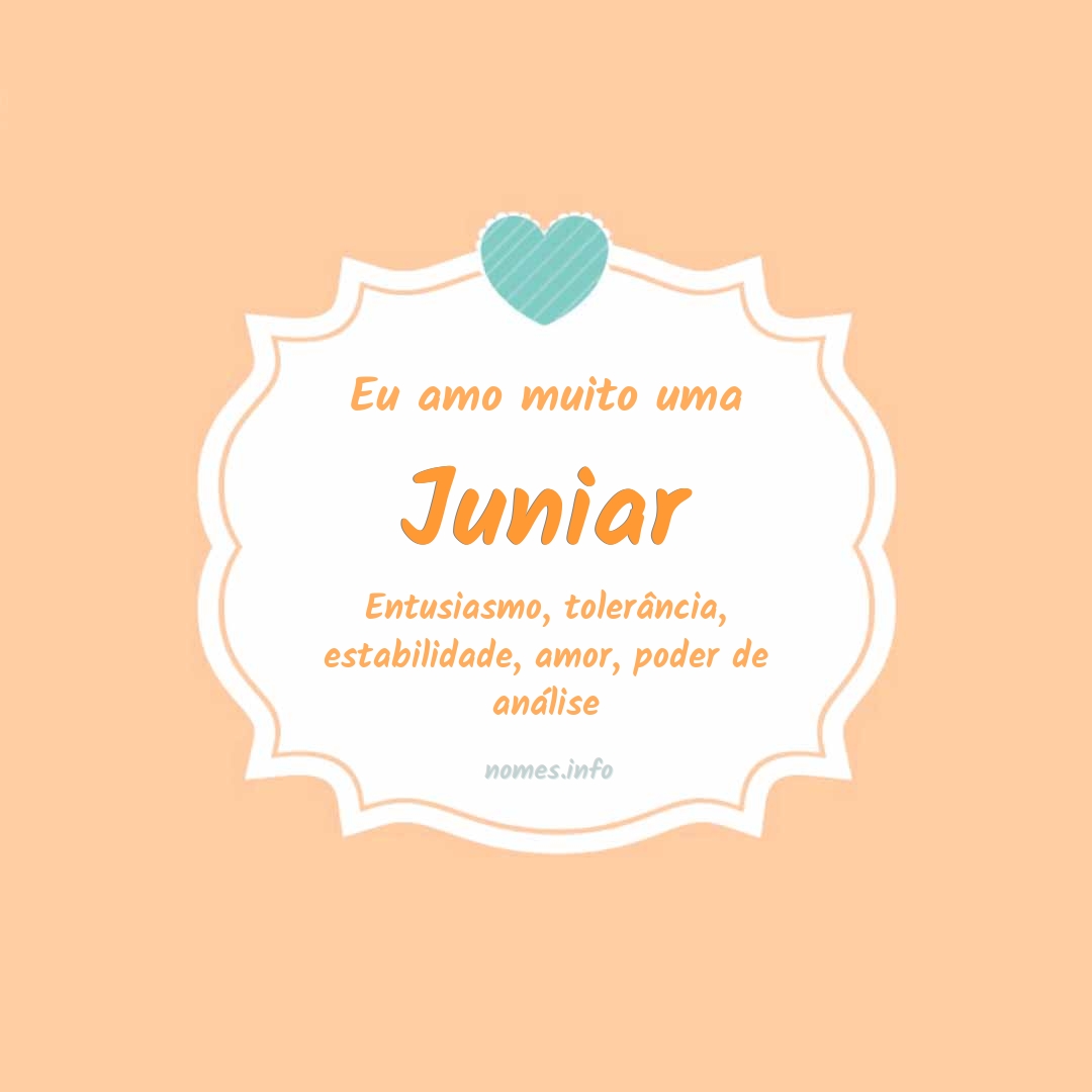 Eu amo muito Juniar Eu amo muito Juniar