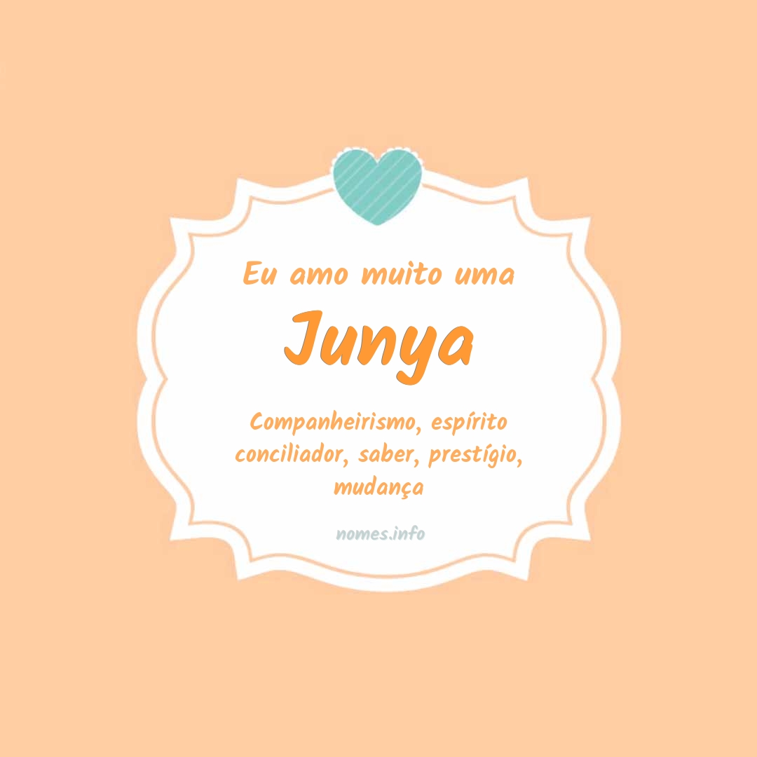 Eu amo muito Junya