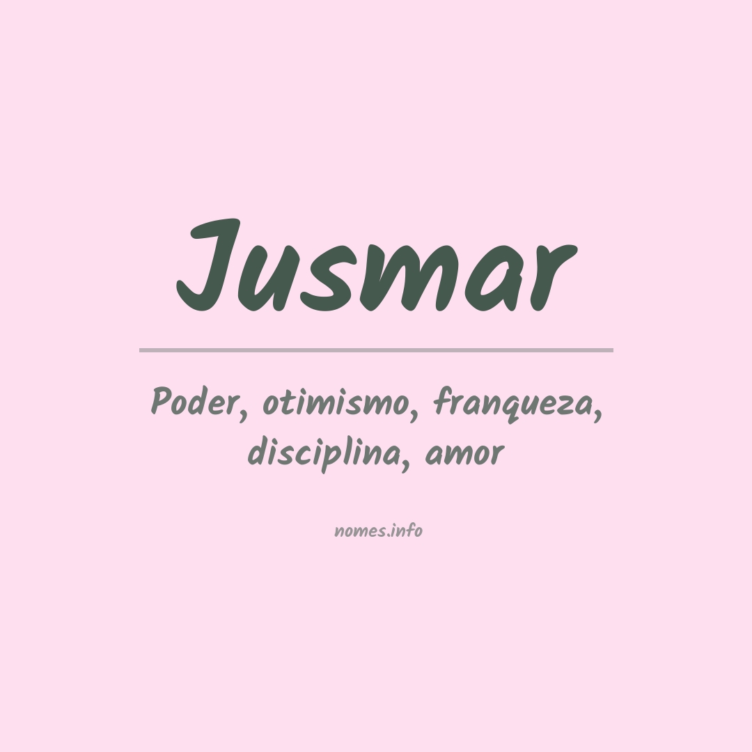 Significado do nome Jusmar
