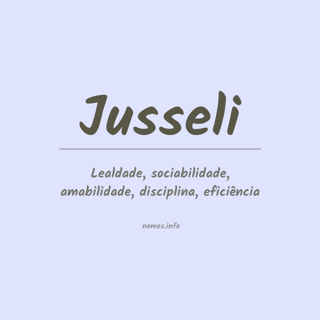 Significado do nome Jusseli