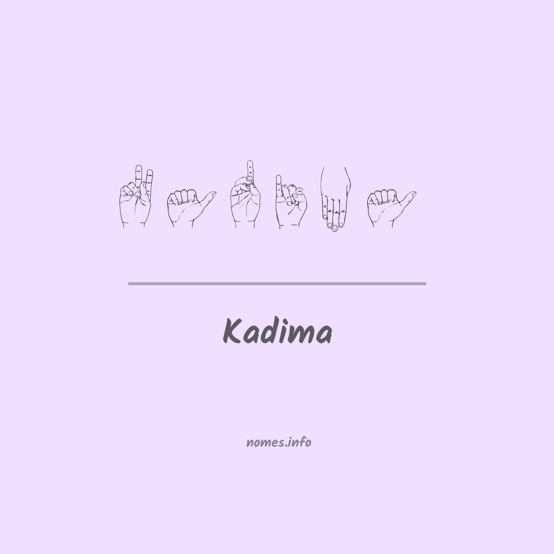 Kadima em Libras