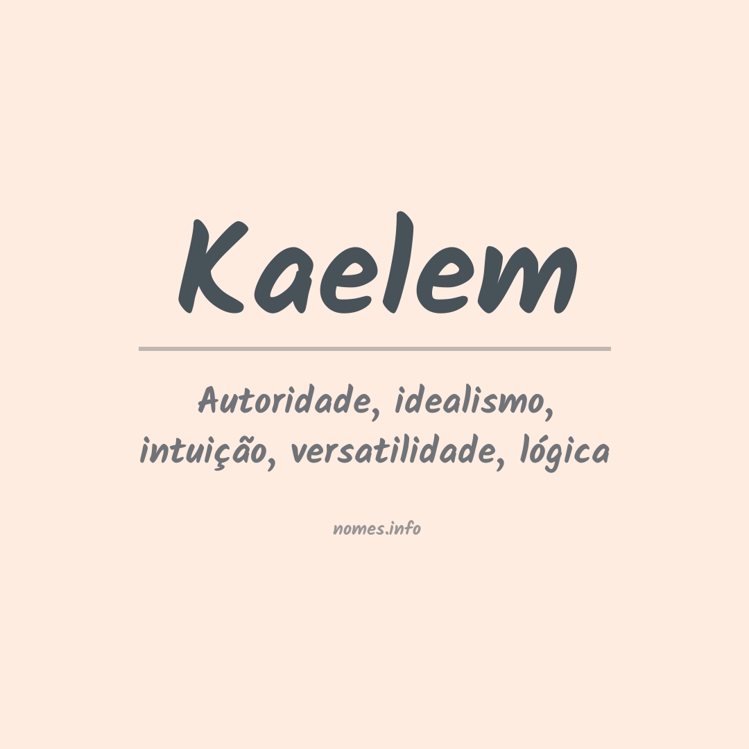 Significado do nome Kaelem