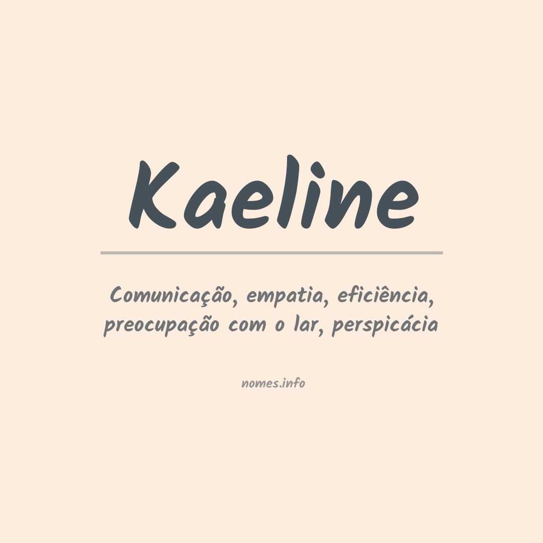 Significado do nome Kaeline