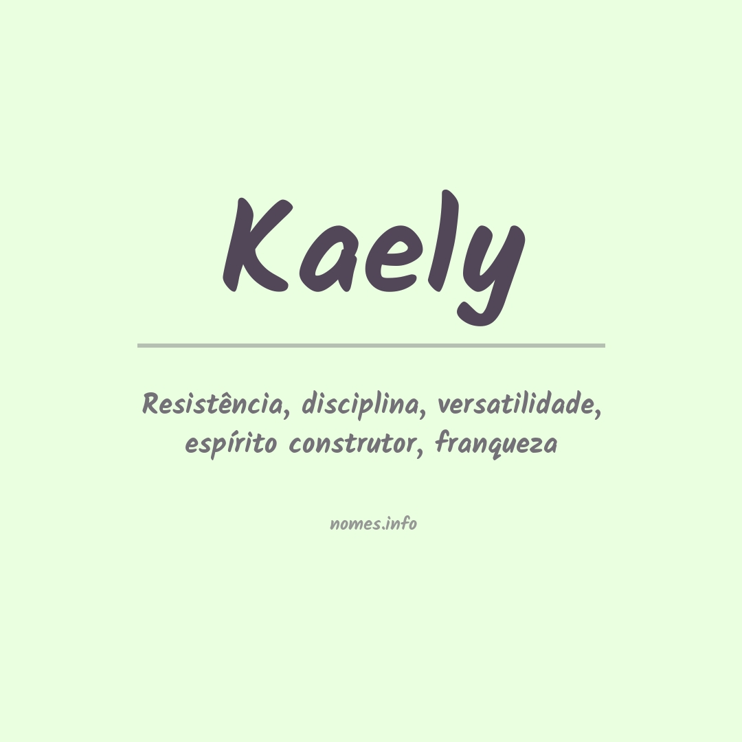 Significado do nome Kaely