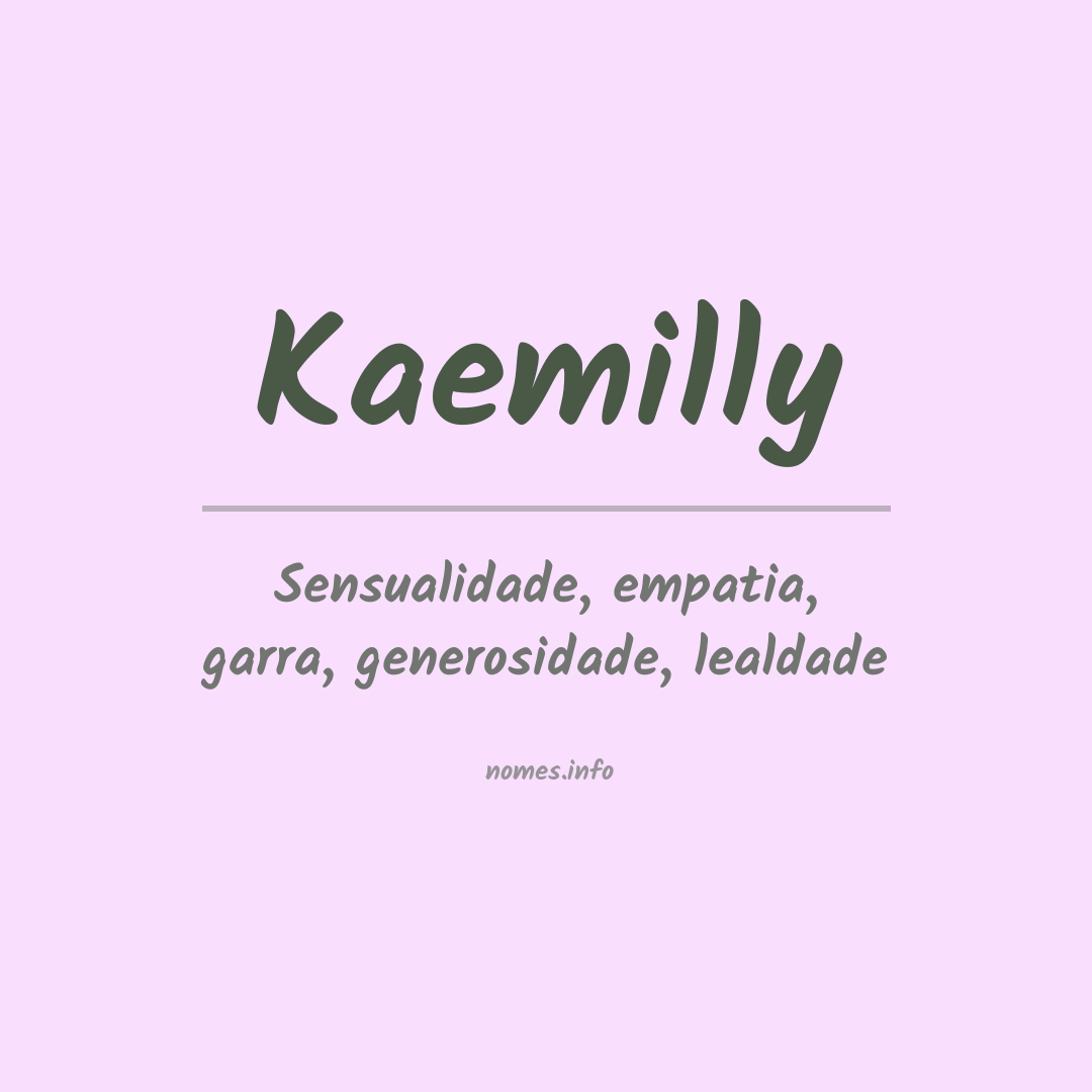 Significado do nome Kaemilly