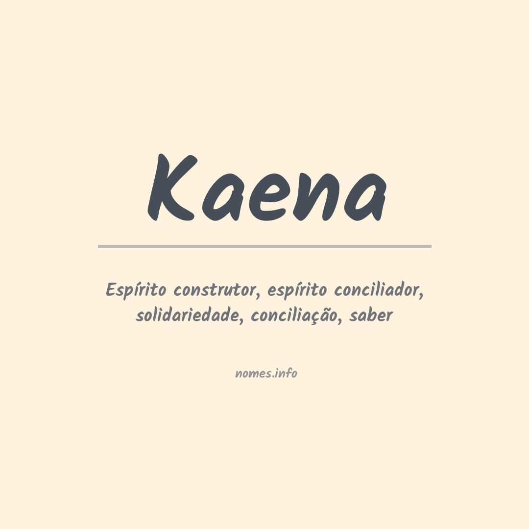 Significado do nome Kaena