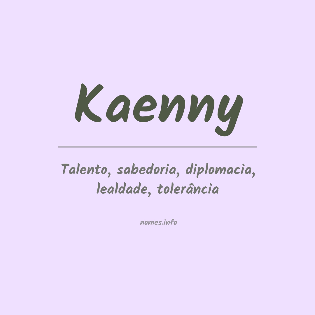 Significado do nome Kaenny