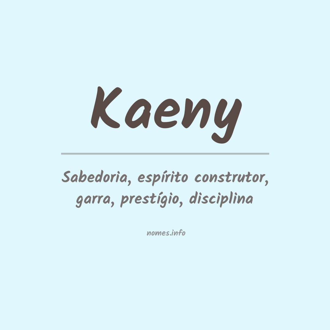 Significado do nome Kaeny