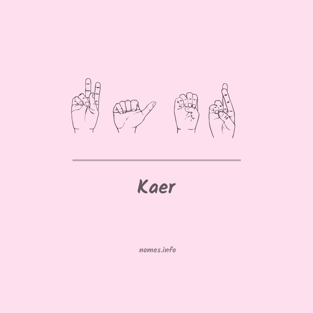 Kaer em Libras
