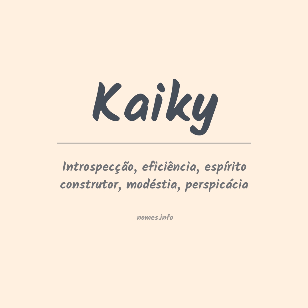 Significado do nome Kaiky