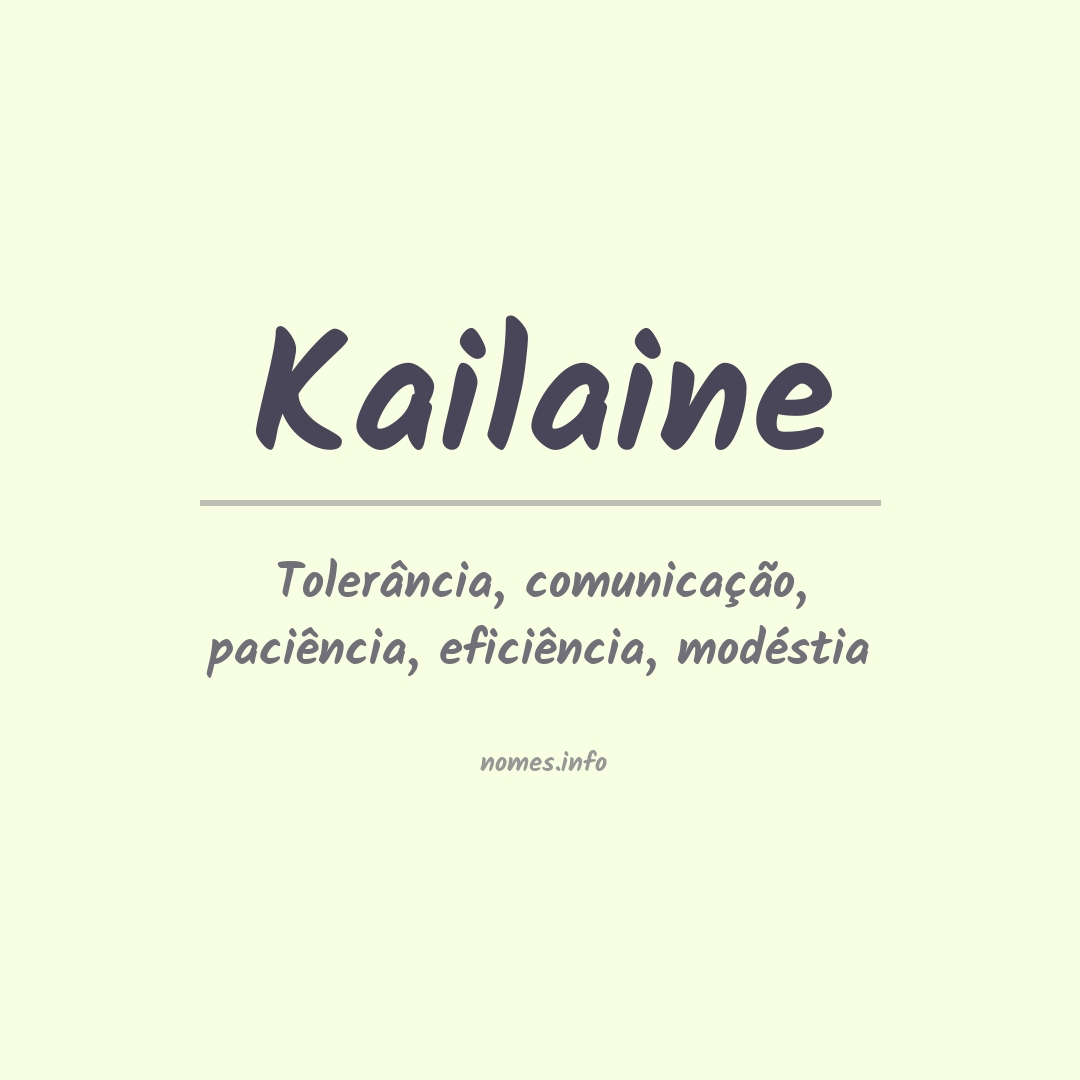 Significado do nome Kailaine