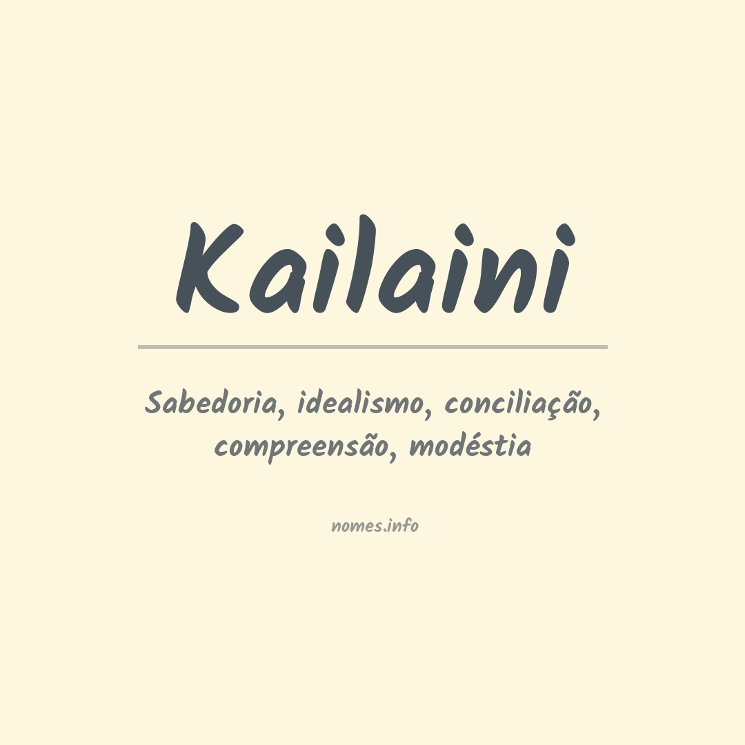 Significado do nome Kailaini