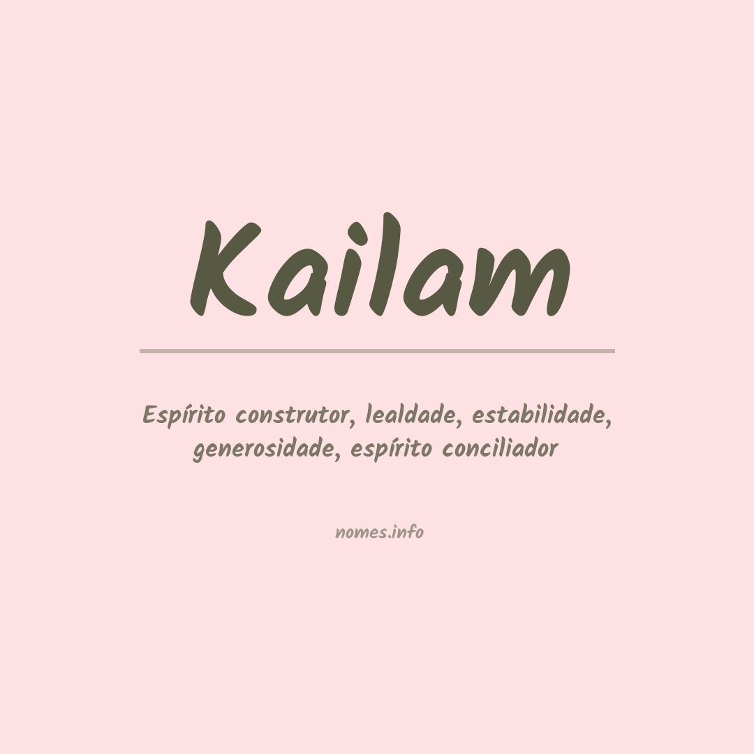 Significado do nome Kailam
