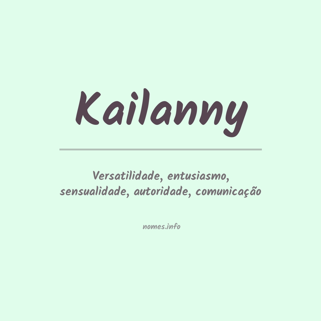 Significado do nome Kailanny