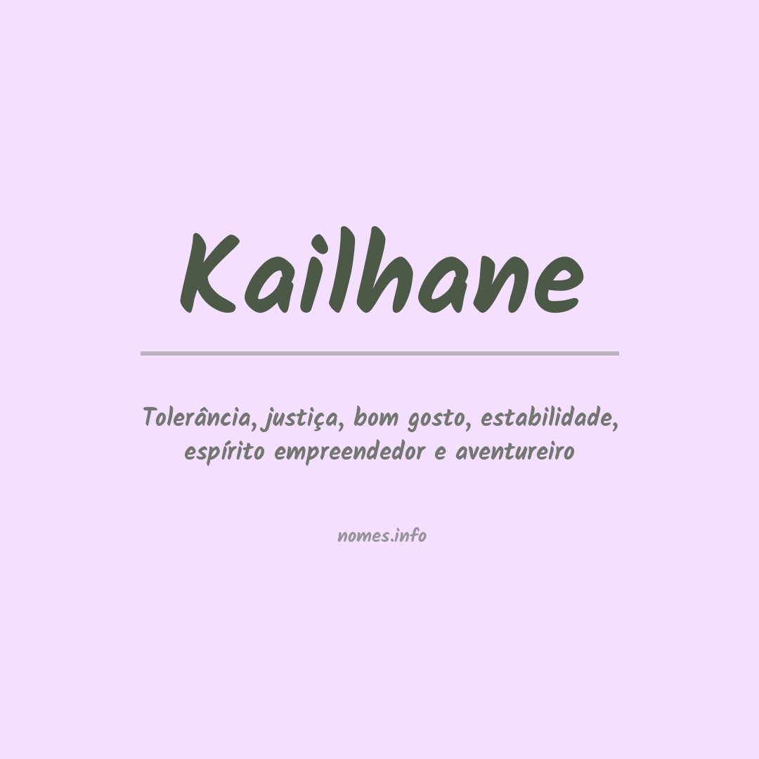 Significado do nome Kailhane