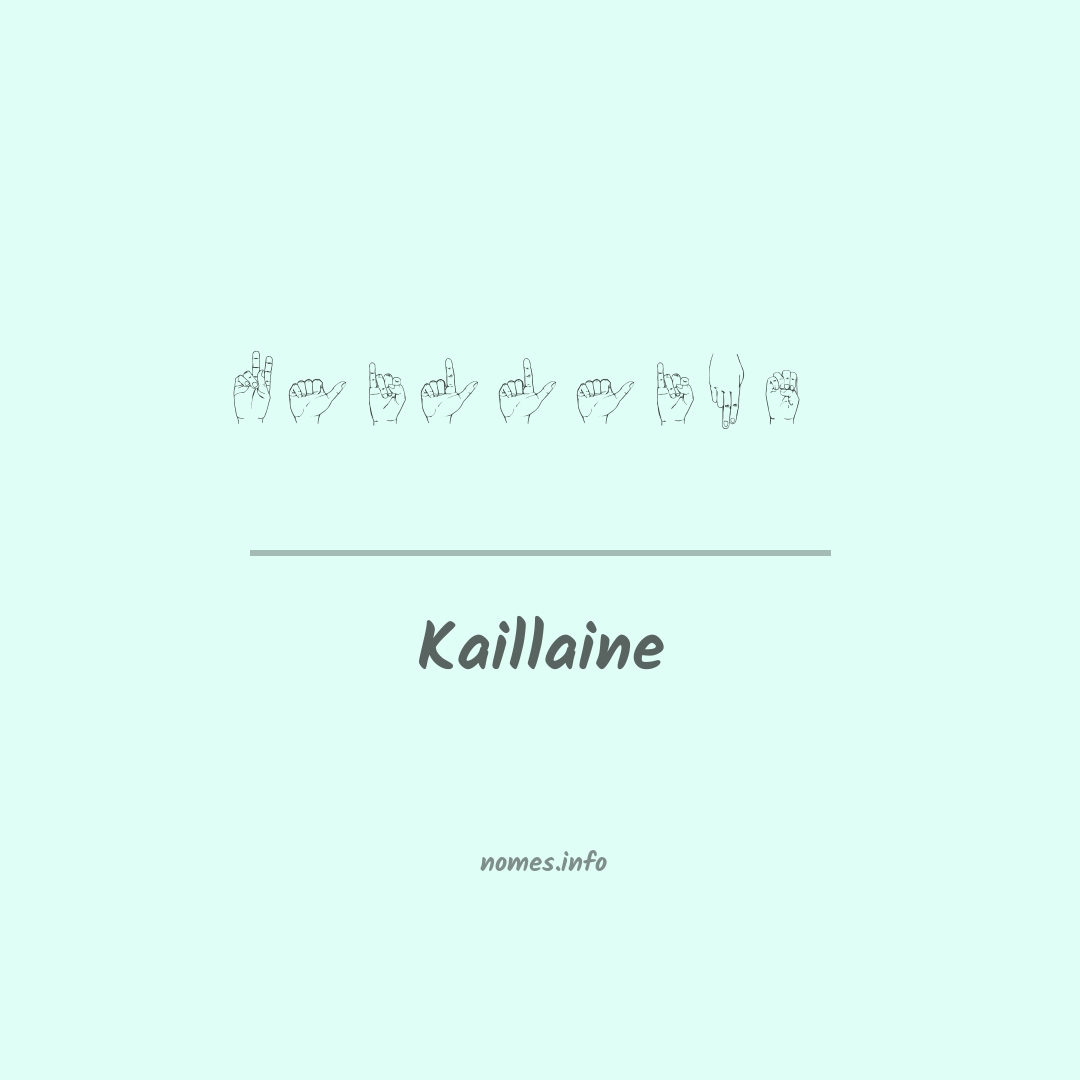 Kaillaine em Libras