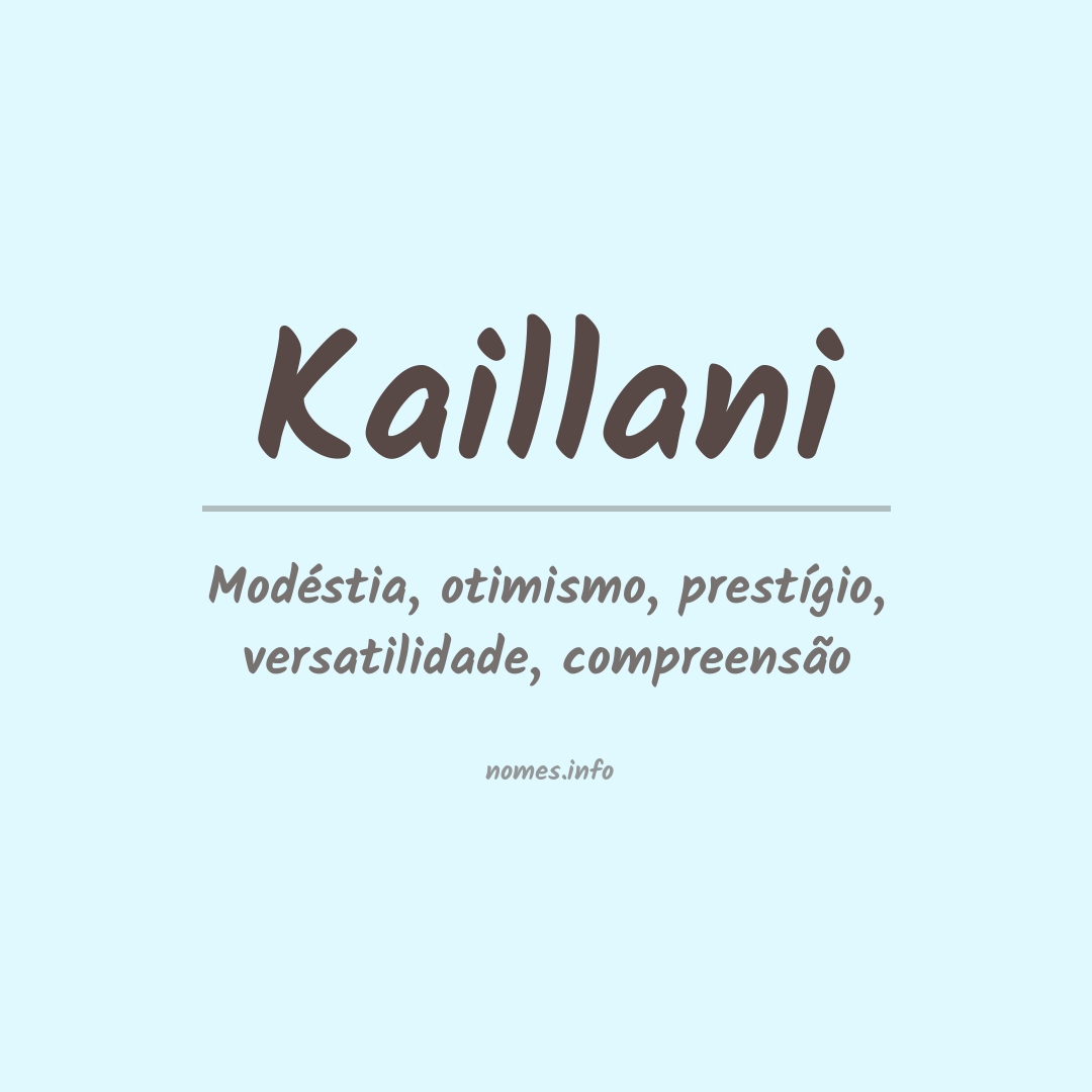 Significado do nome Kaillani