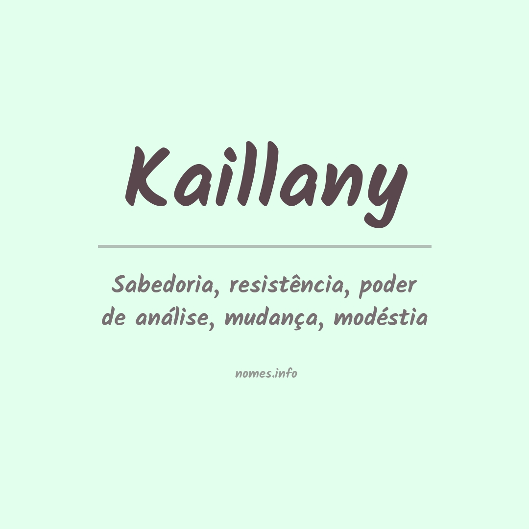 Significado do nome Kaillany