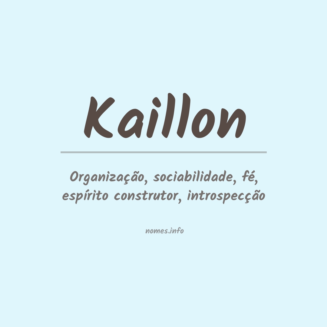 Significado do nome Kaillon