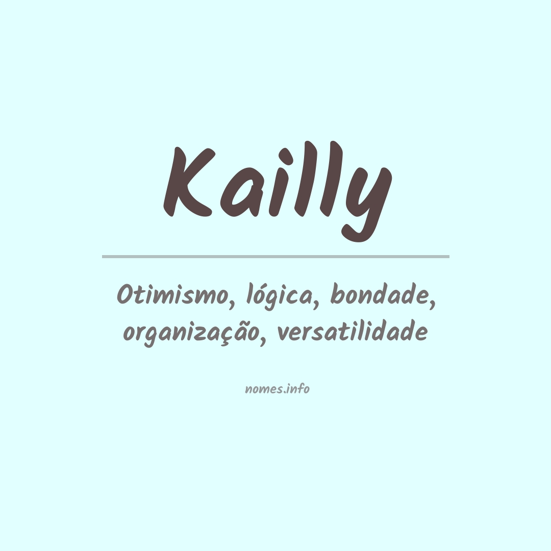 Significado do nome Kailly