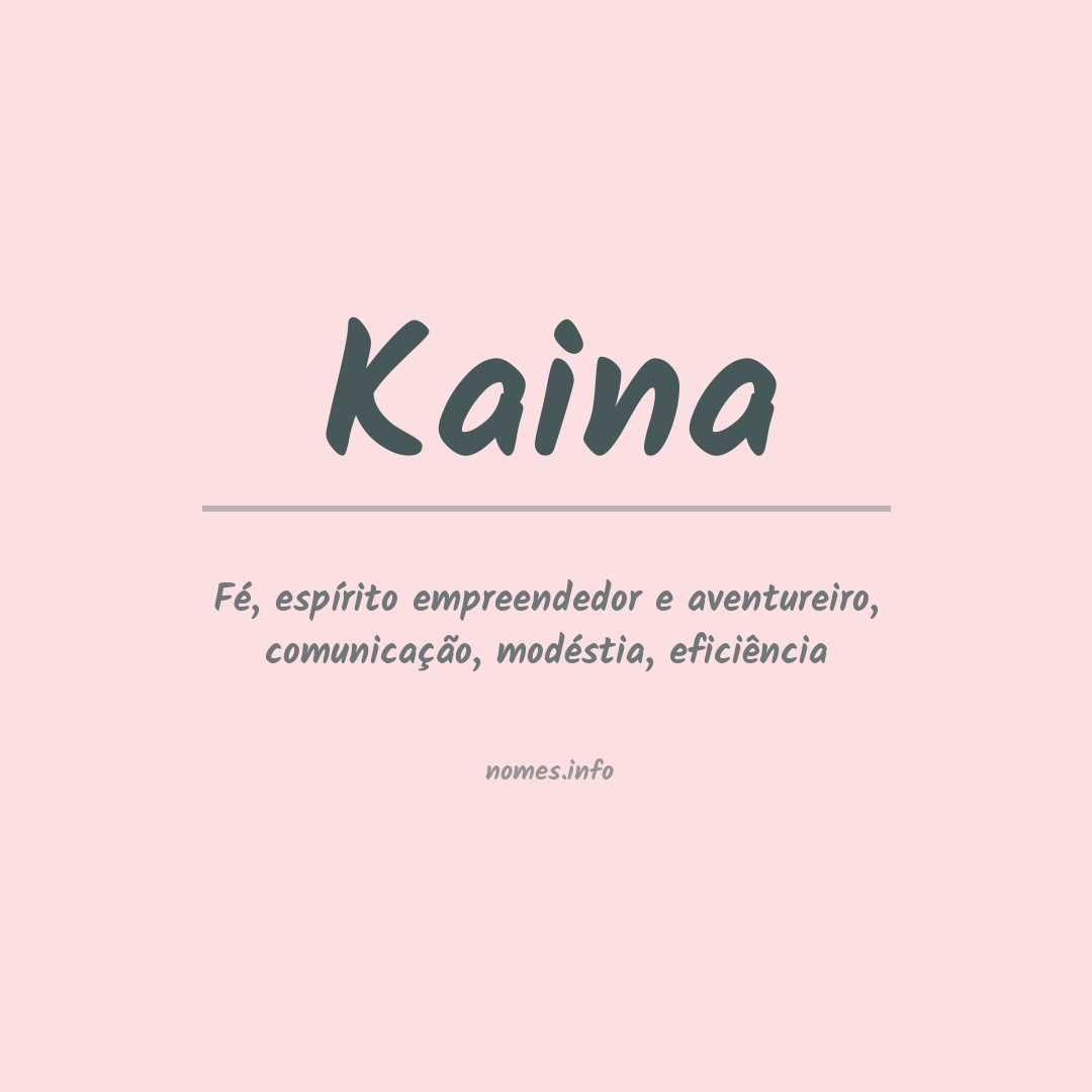 Significado do nome Kaina