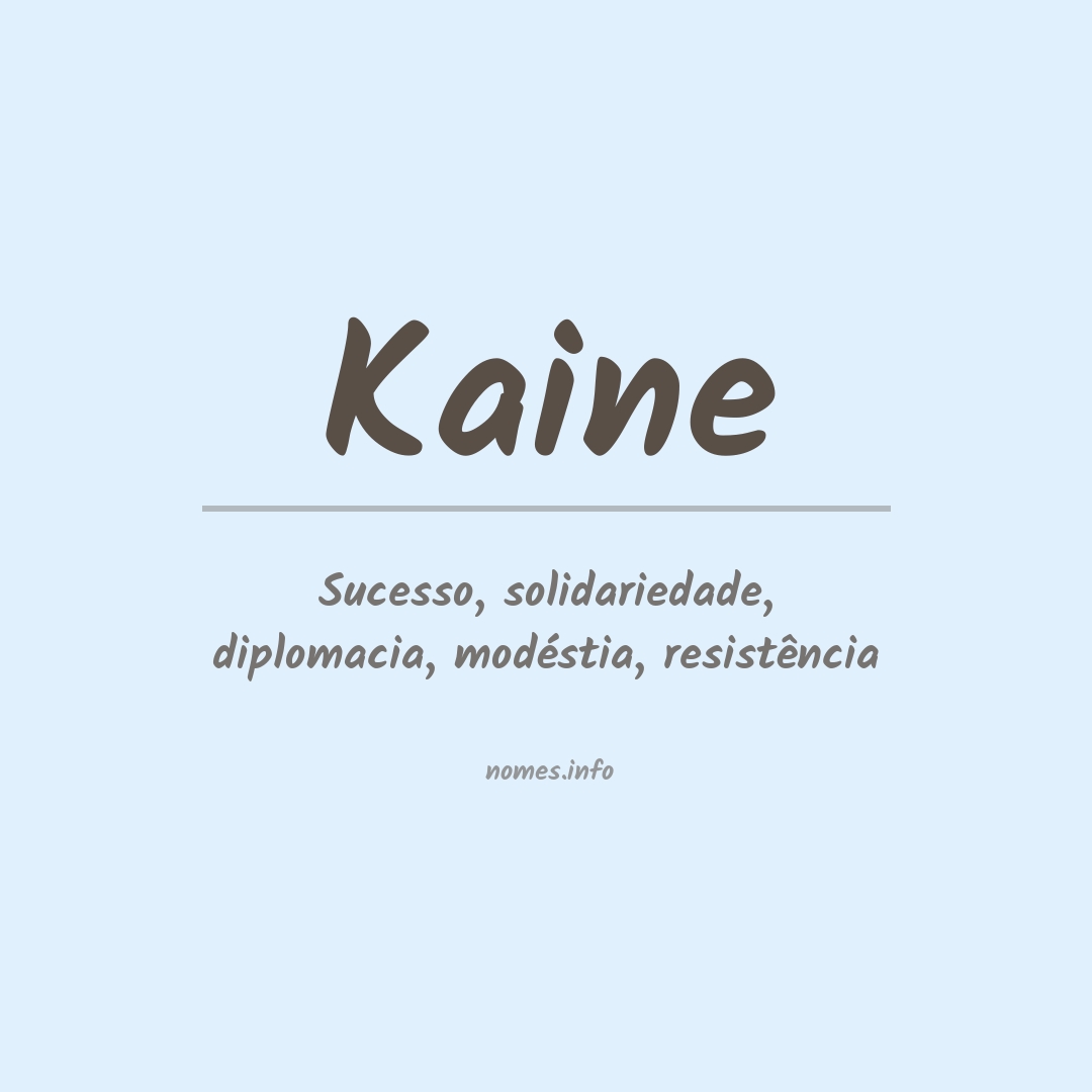Significado do nome Kaine