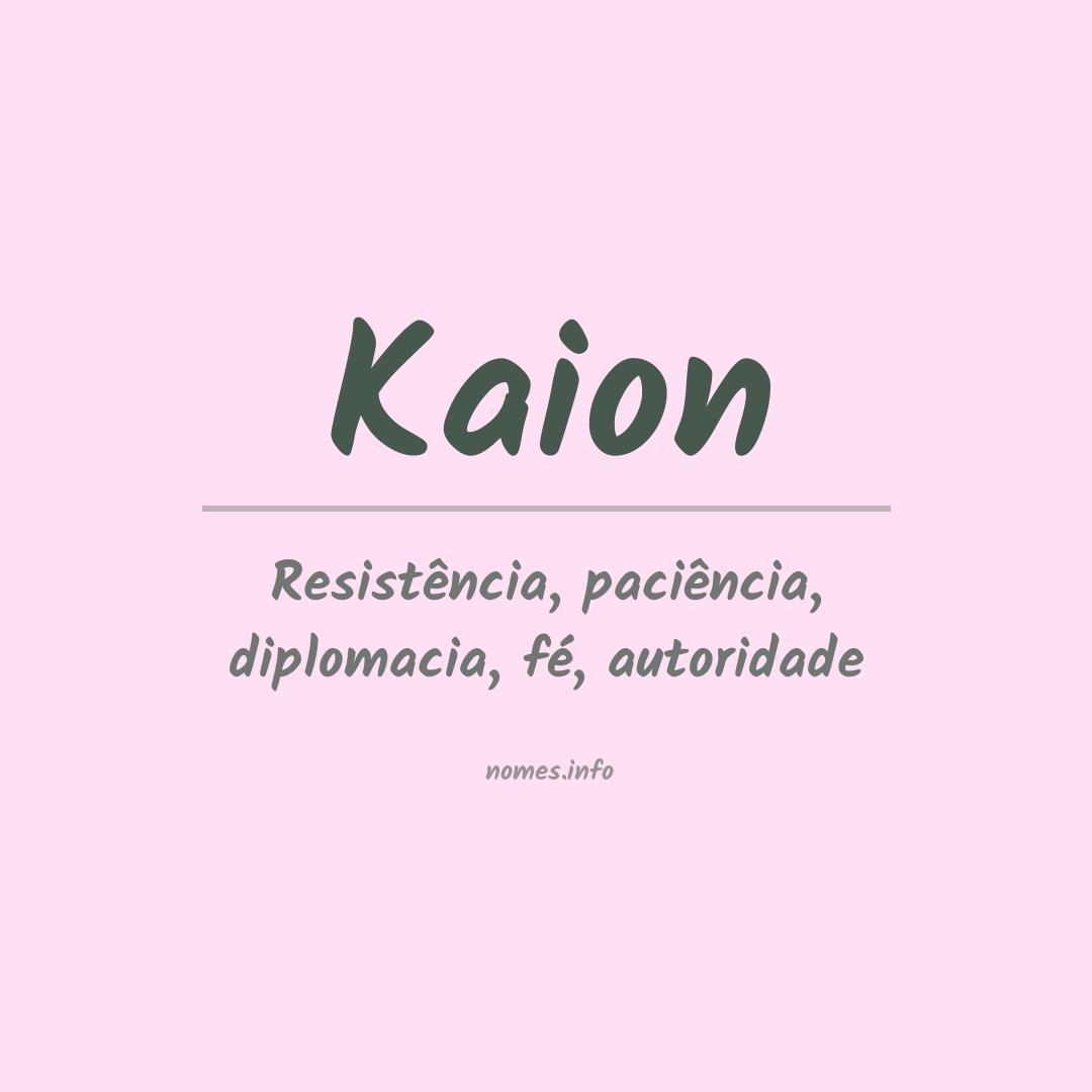 Significado do nome Kaion