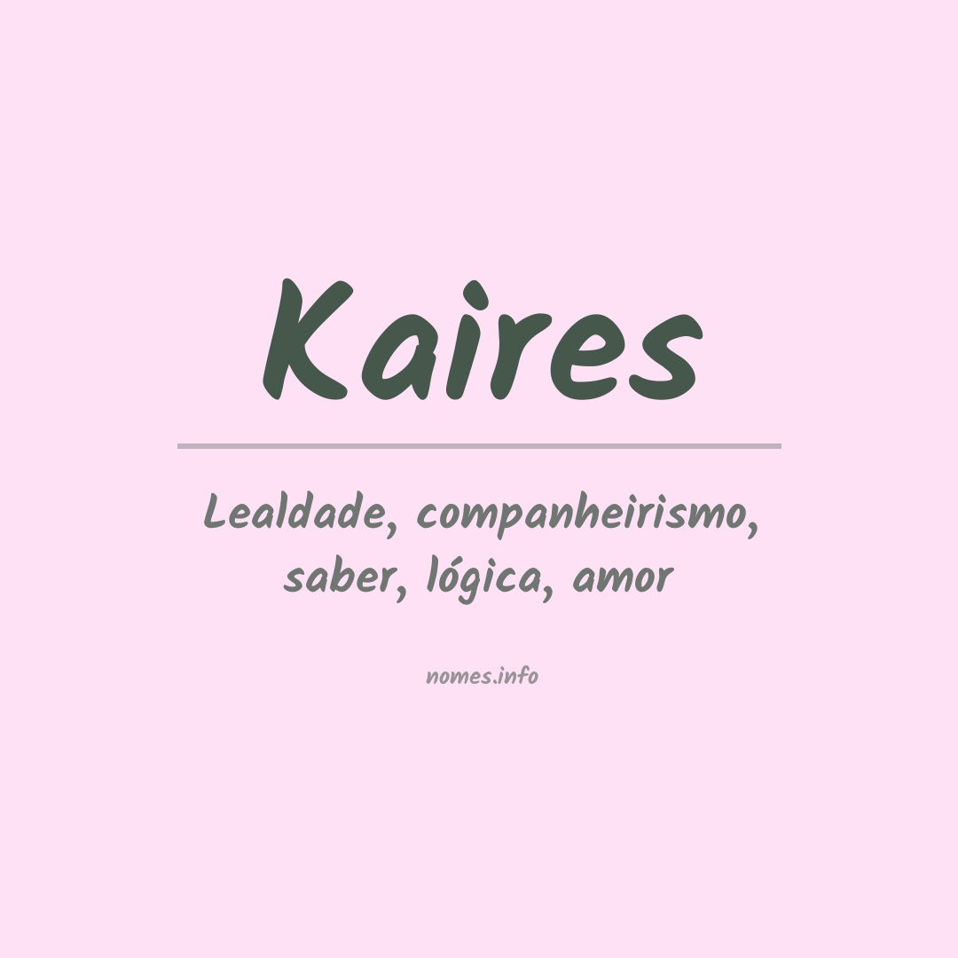 Significado do nome Kaires