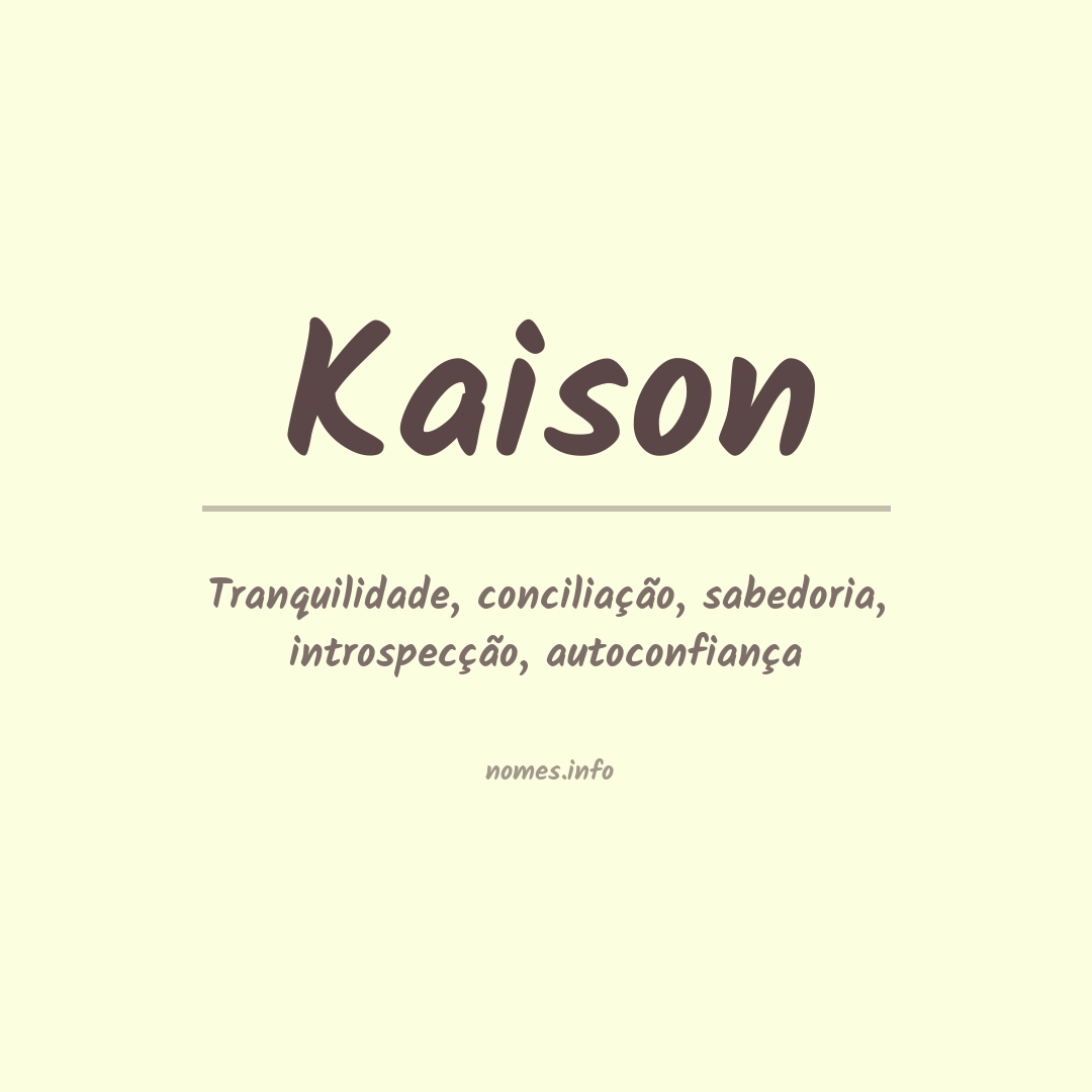 Significado do nome Kaison