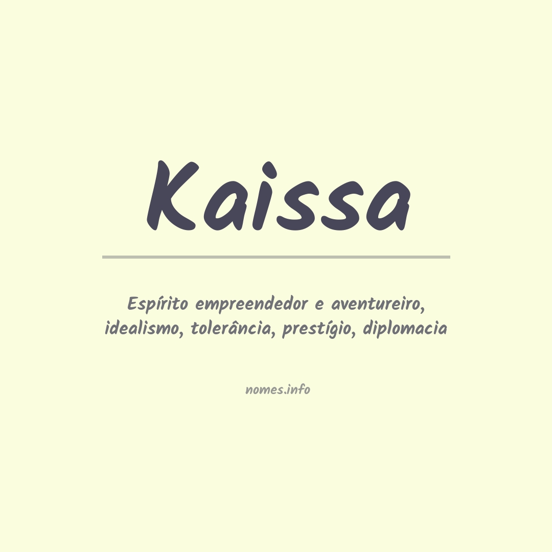 Significado do nome Kaissa