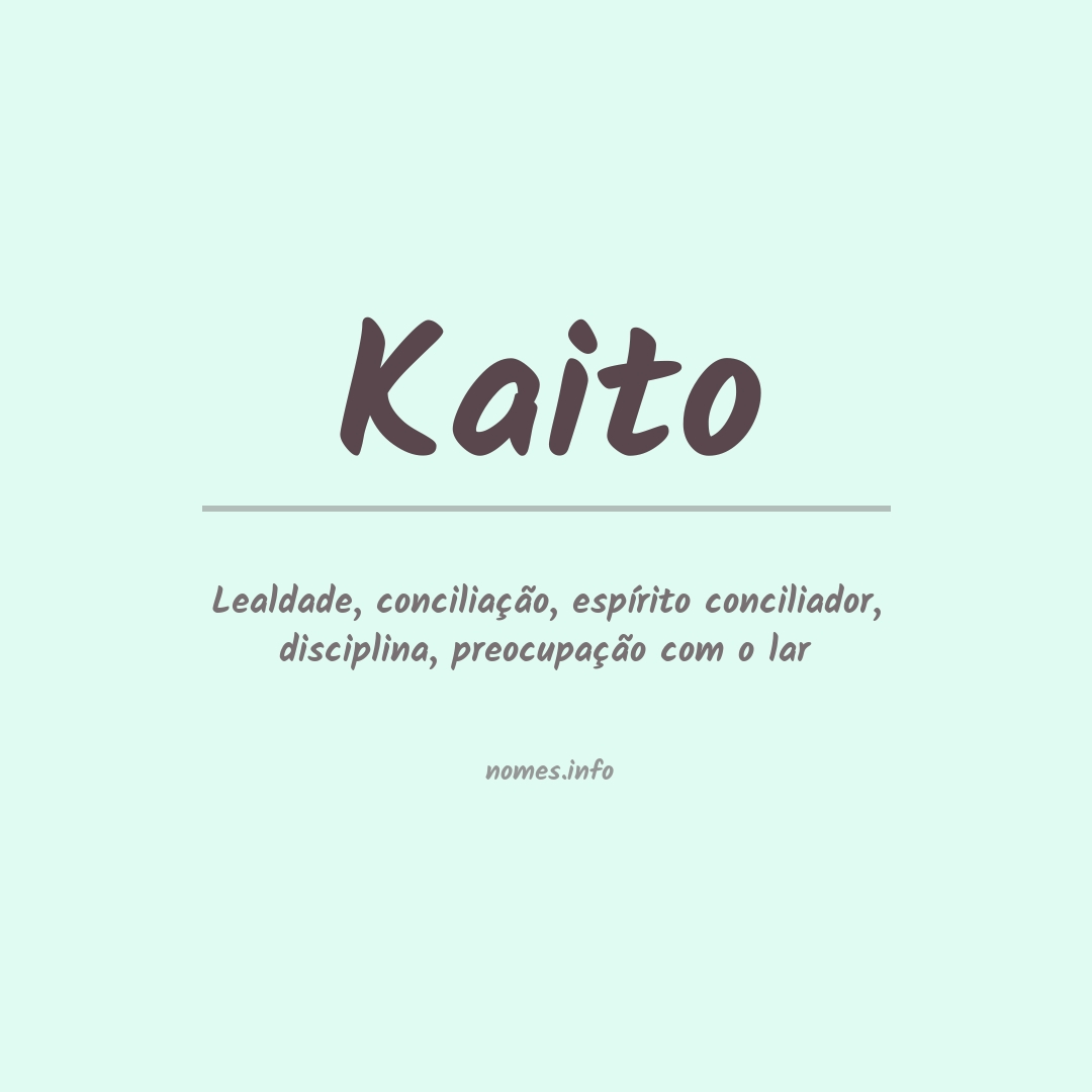 Significado do nome Kaito