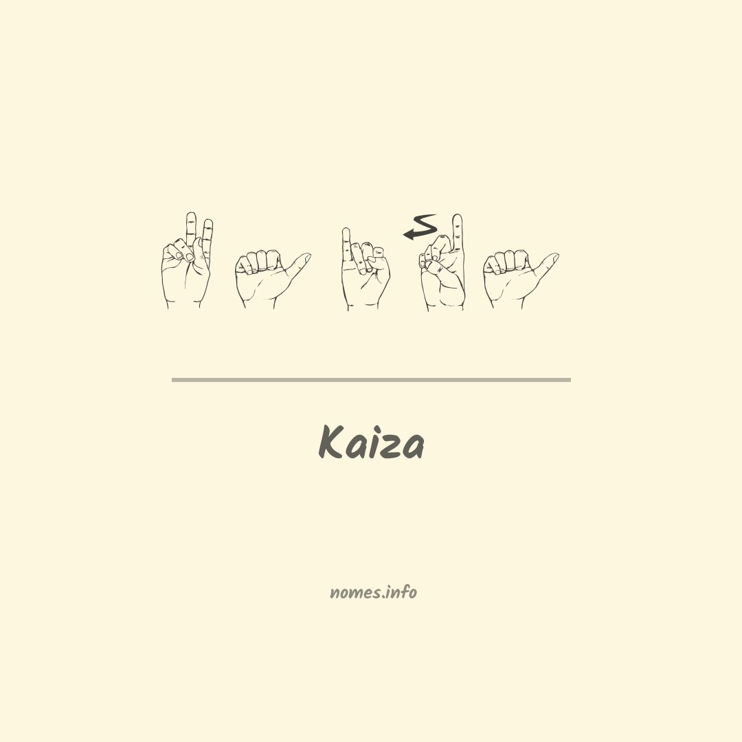 Kaiza em Libras