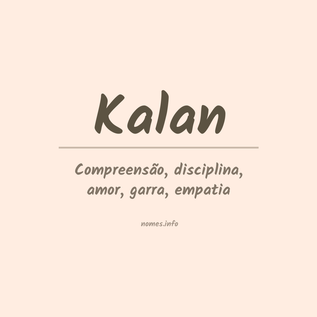 Significado do nome Kalan