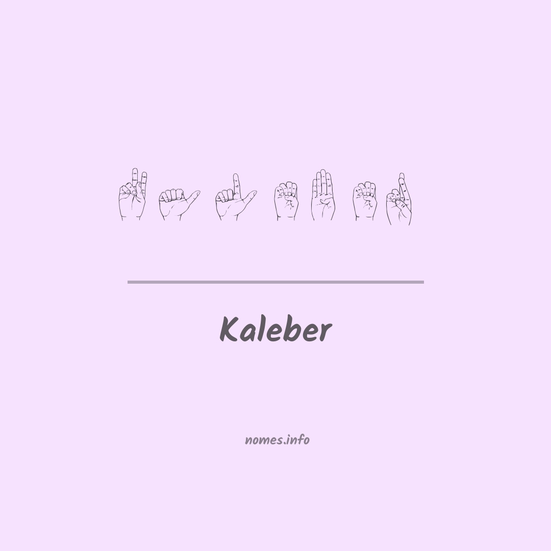 Kaleber em Libras Kaleber em Libras