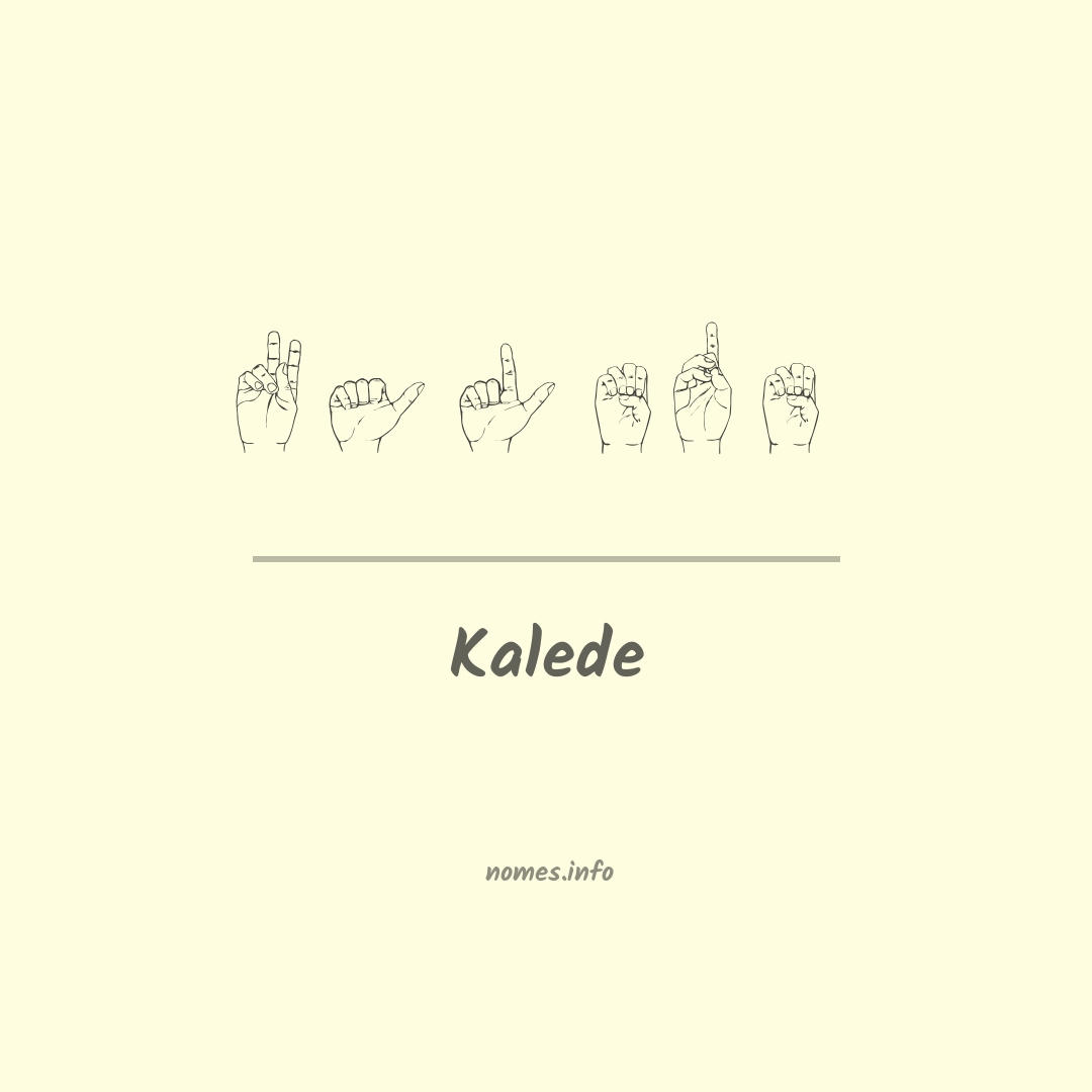 Kalede em Libras Kalede em Libras