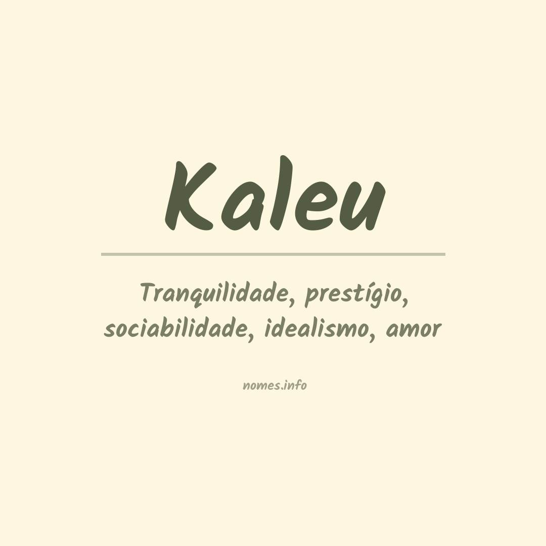 Significado do nome Kaleu
