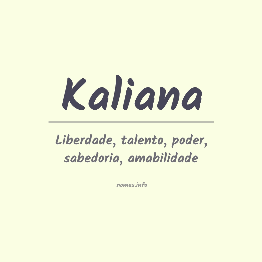 Significado do nome Kaliana