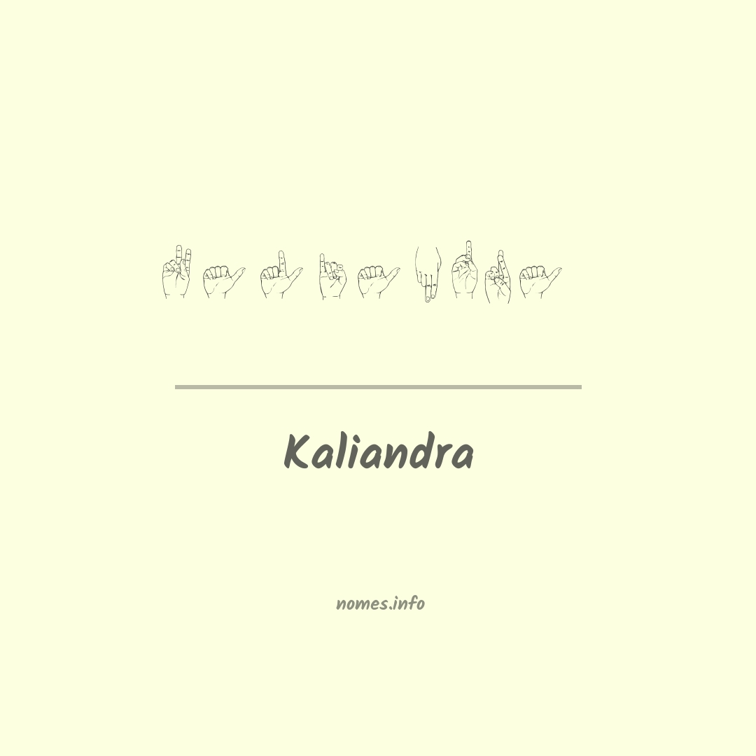 Kaliandra em Libras