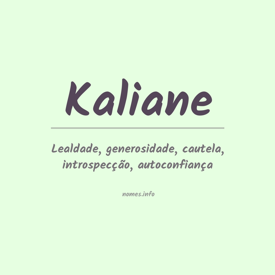 Significado do nome Kaliane