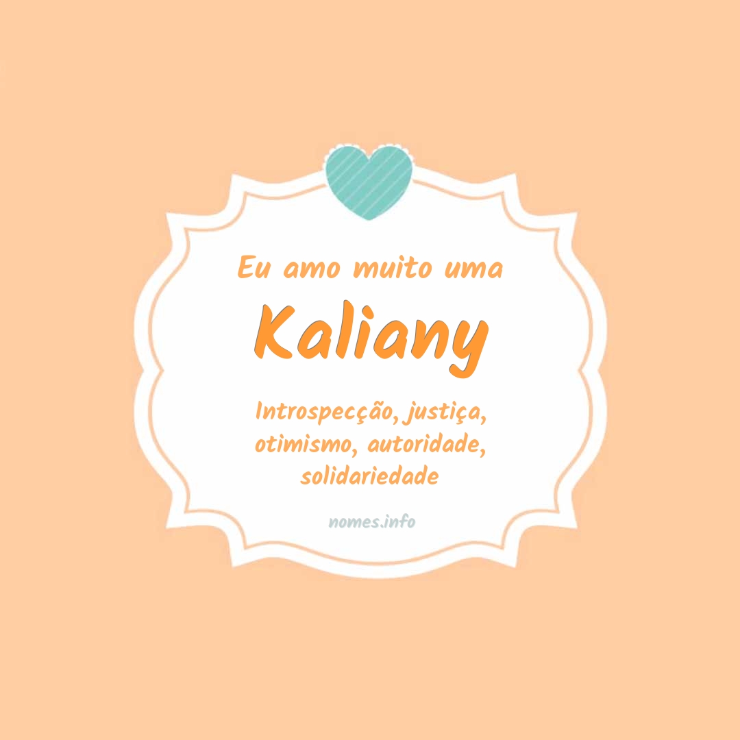 Eu amo muito Kaliany