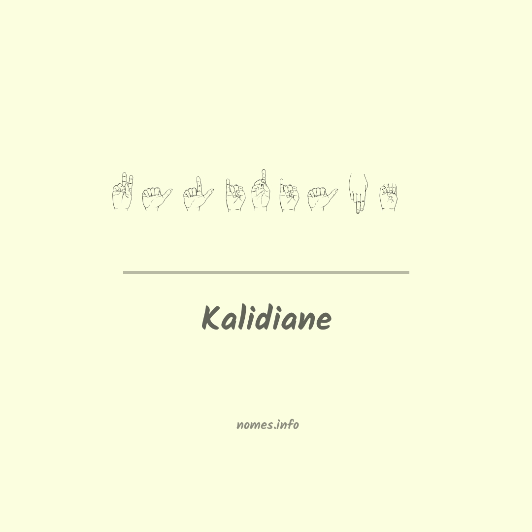 Kalidiane em Libras
