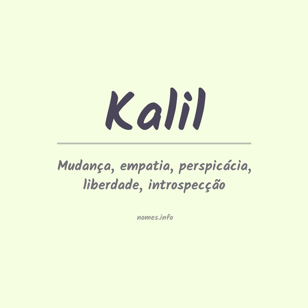 Significado do nome Kalil