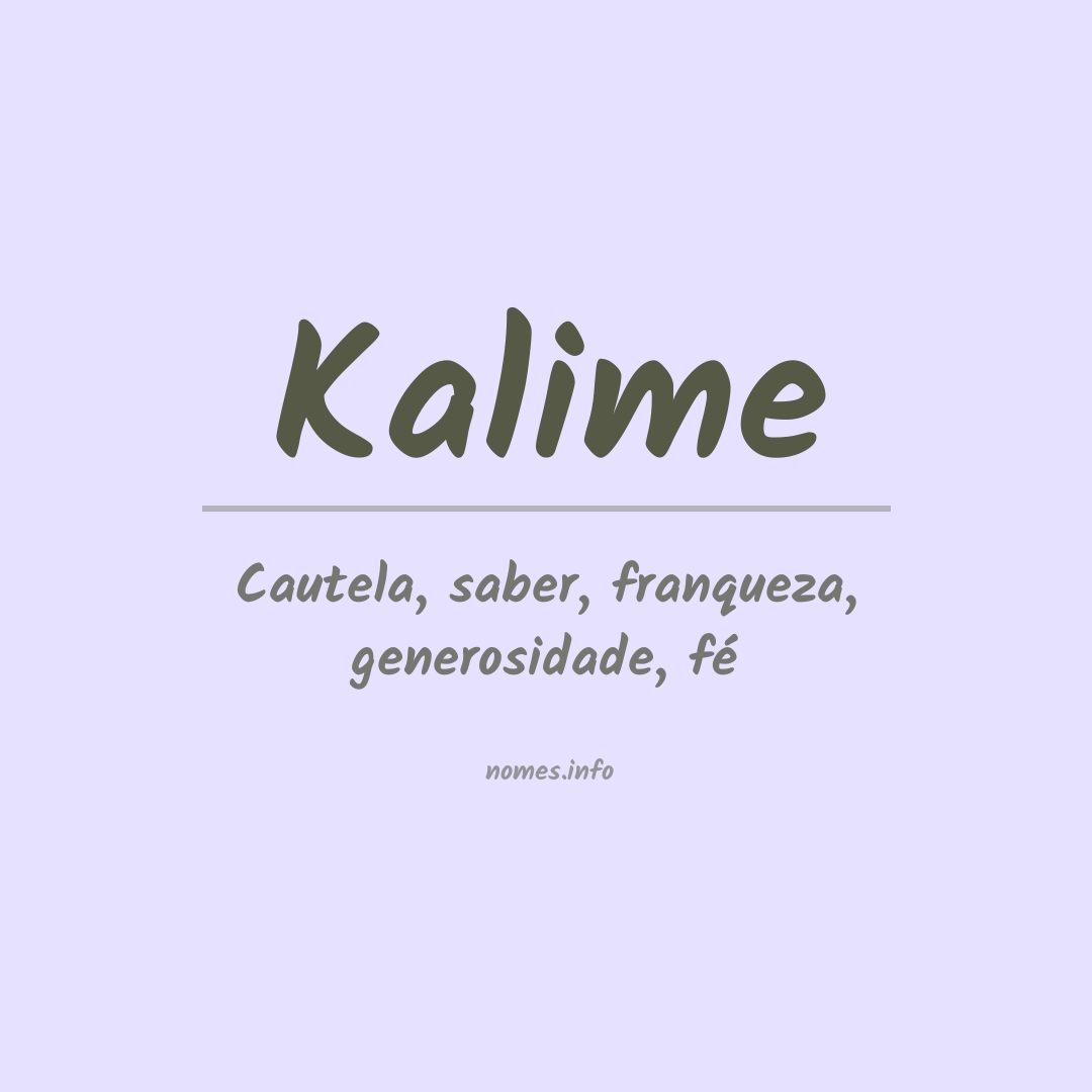 Significado do nome Kalime