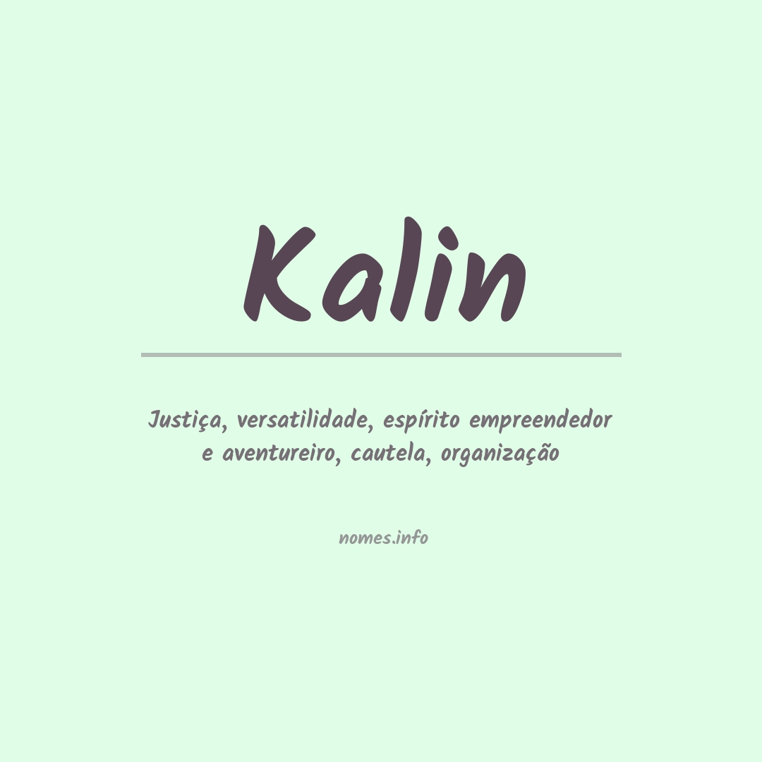 Significado do nome Kalin