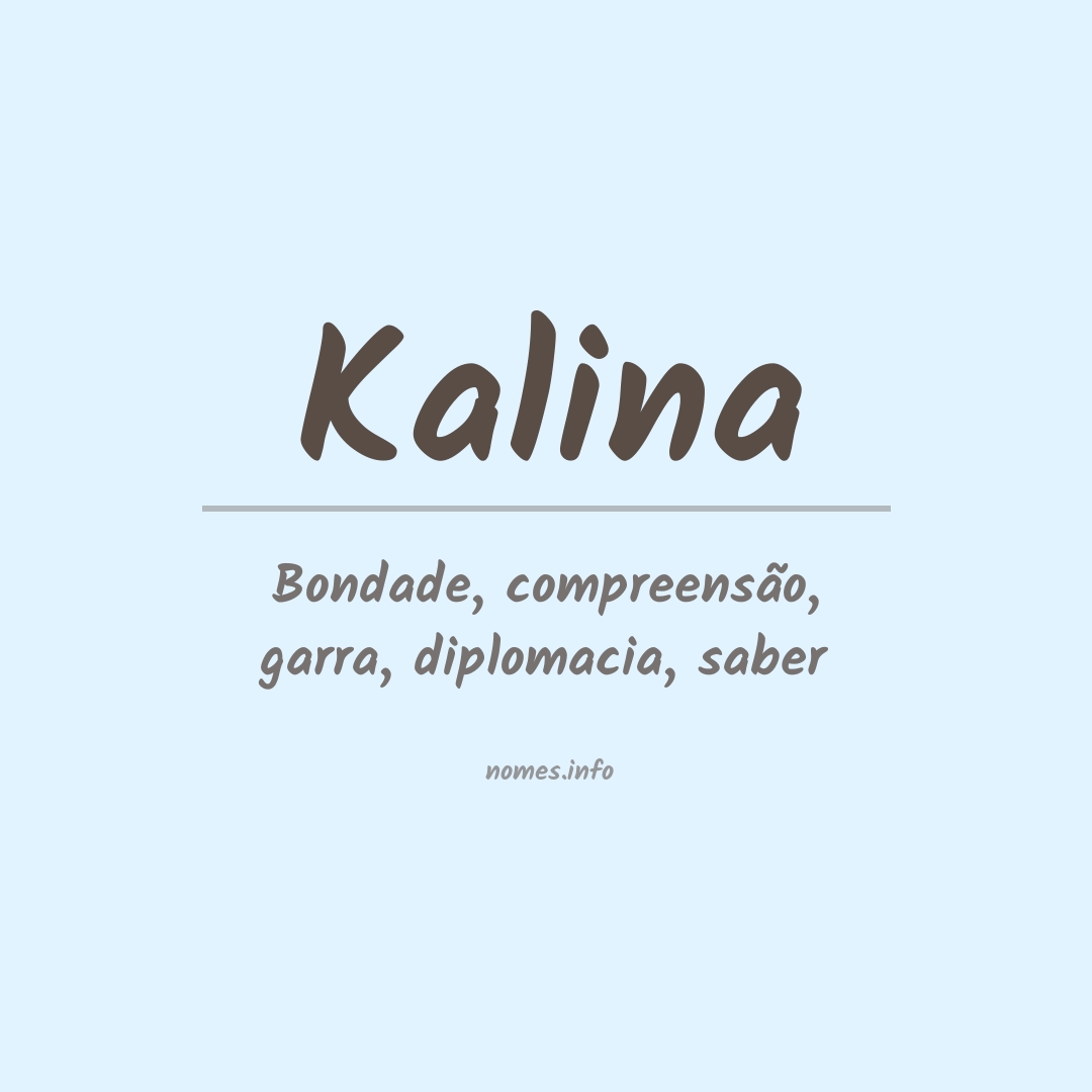 Significado do nome Kalina