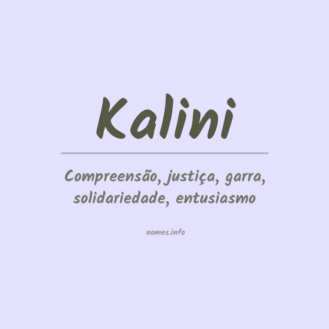 Significado do nome Kalini