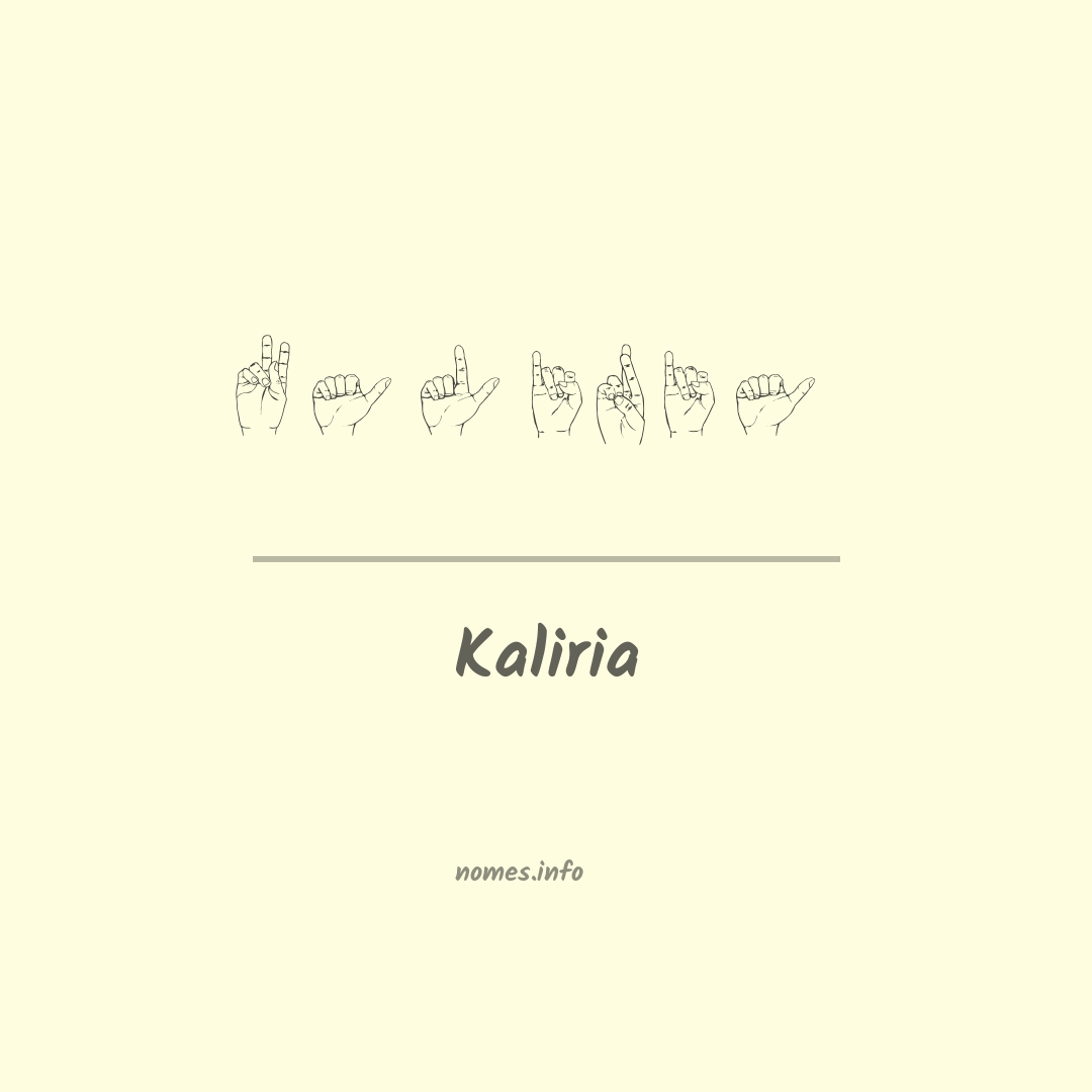 Kaliria em Libras