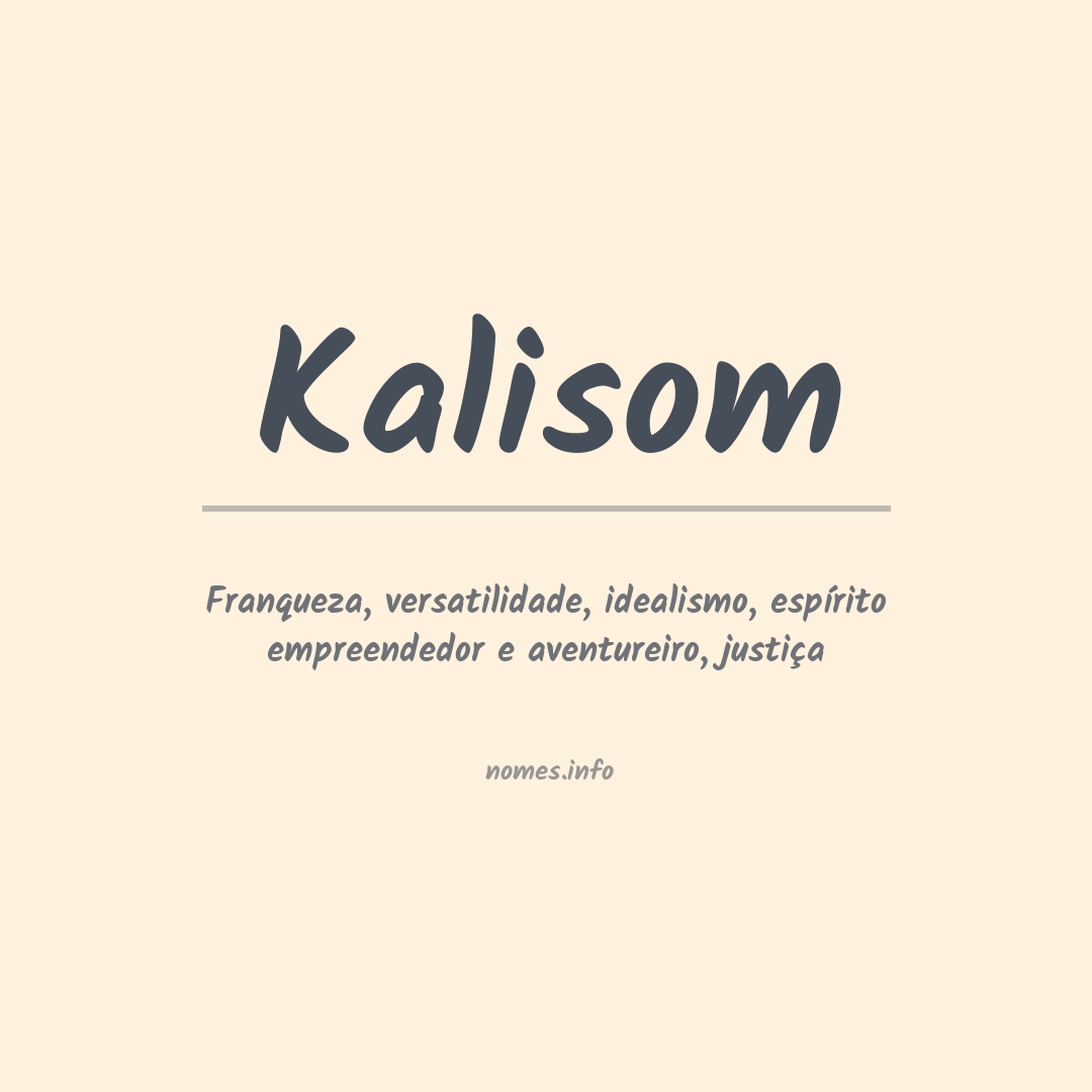 Significado do nome Kalisom