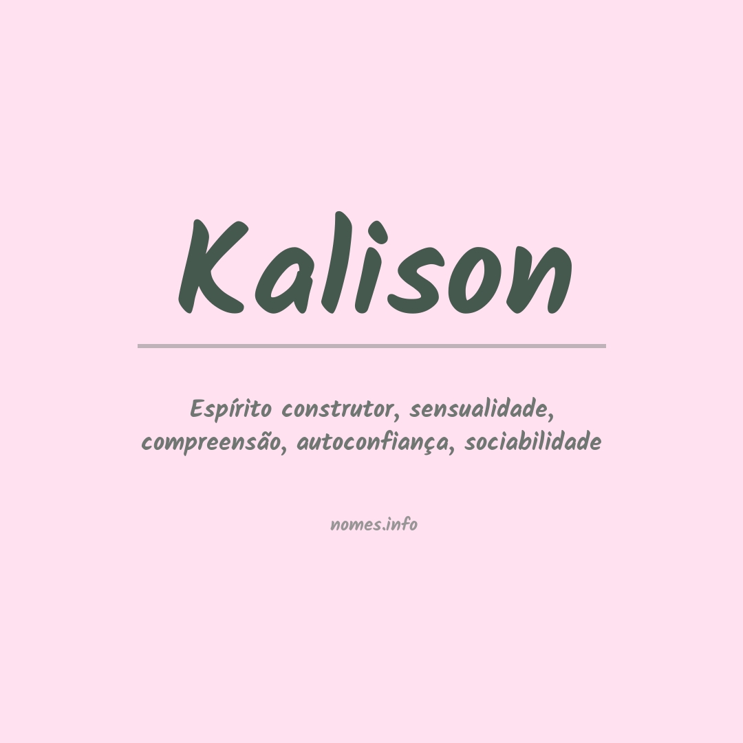 Significado do nome Kalison