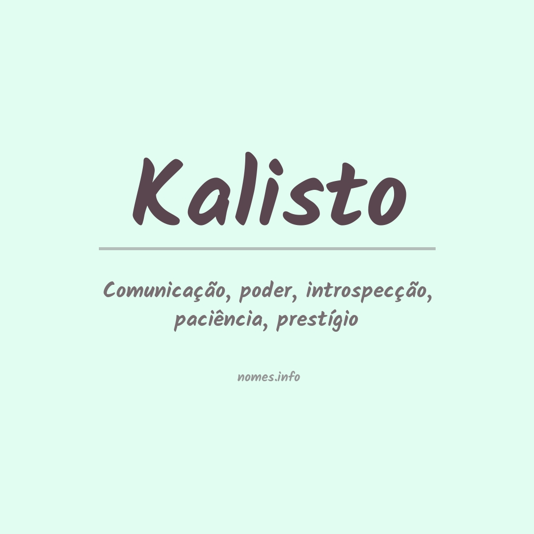 Significado do nome Kalisto